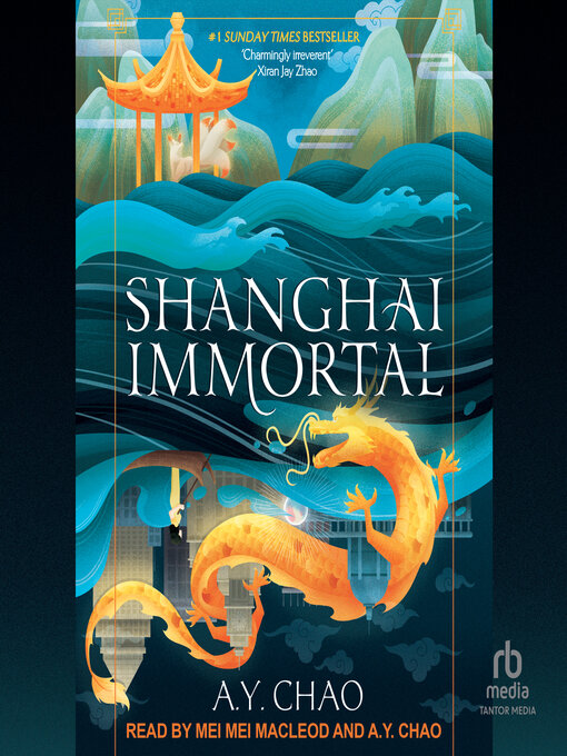 Title details for Shanghai Immortal by A.Y. Chao - Available